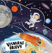 Moje první vesmírné objevy
