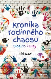 Kronika rodinného chaosu