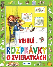 Veselé rozprávky o zvieratkách