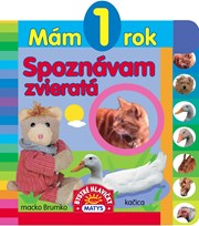 Mám 1 rok: Spoznávam zvieratá