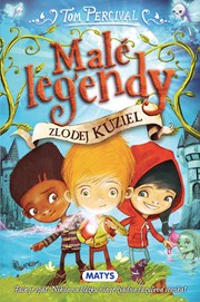Malé legendy: Zlodej kúziel