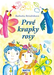 Prvé kvapky rosy