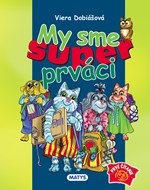 My sme super prváci