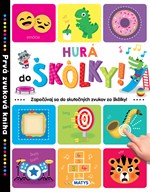 Prvá zvuková kniha: Hurá do škôlky!