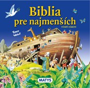 Biblia pre najmenších - Starý zákon