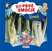 Moje prvé emócie - Strach