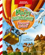 Mačky svetobežníčky - Stratený priateľ