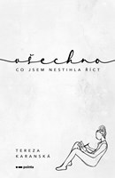 Všechno, co jsem nestihla říct