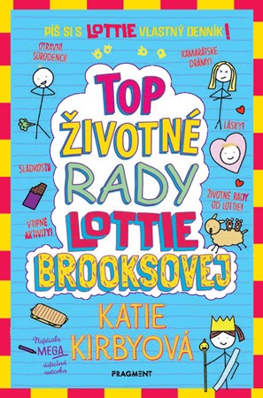 Top životné rady Lottie Brooksovej