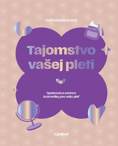 Tajomstvo vašej pleti (s podpisom)