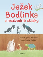 Ježek Bodlinka a nezbedné straky