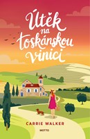 Útěk na toskánskou vinici