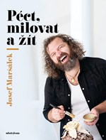 Péct, milovat a žít 