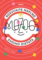 Rozvíjajte naplno mozog svojho dieťaťa