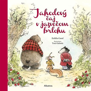 Jahodový čaj v jazvečom brlohu