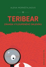 Teribear Záhada vyloupeného skleníku