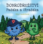 Dobrodružství Pašáka a Strašáka