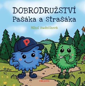 Dobrodružství Pašáka a Strašáka
