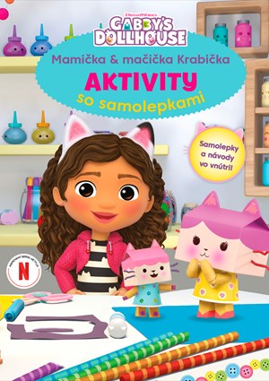 Gabikin kúzelný domček - Aktivity so samolepkami