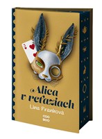 Alica v reťaziach (s podpisom)