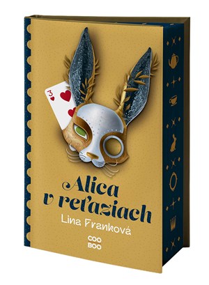 Alica v reťaziach (s podpisom)