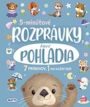 5-minútové rozprávky, ktoré pohladia