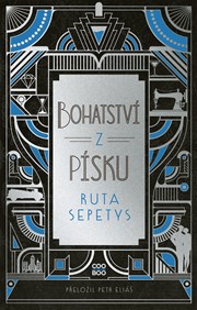 Bohatství z písku