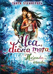 Alea, dievča mora 10 – Hviezda osudu