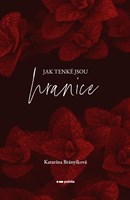 Jak tenké jsou hranice
