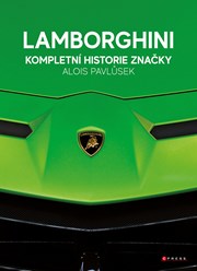 Lamborghini - kompletní historie značky (2. akosť)