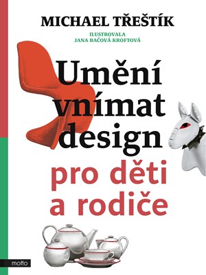 Umění vnímat design pro děti a rodiče (2. akosť)