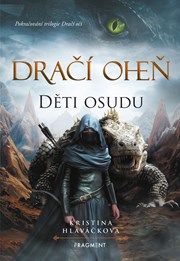 Dračí oheň - Děti osudu