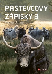 Pastevcovy zápisky 3