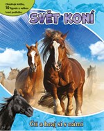 Svět koní - Čti a hraj si s námi