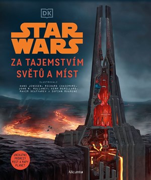 Star Wars - Za tajemstvím světů a míst