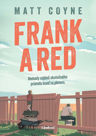 Frank a Red (2. akosť)