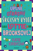 Úplne otrasný školský výlet Lottie Brooksovej (2. akosť)