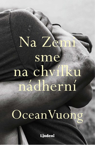 Na Zemi sme na chvíľku nádherní (2. akosť)
