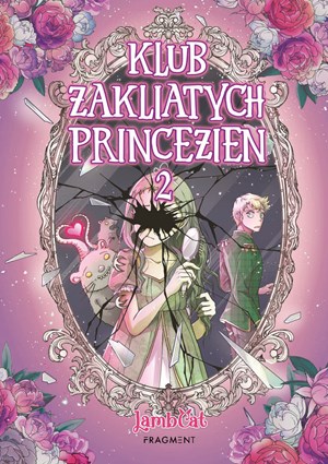 Klub zakliatych princezien 2 (2. akosť)