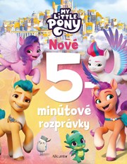 My Little Pony - Nové 5-minútové rozprávky (2. akosť)