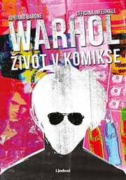 Warhol: život v komikse (2. akosť)