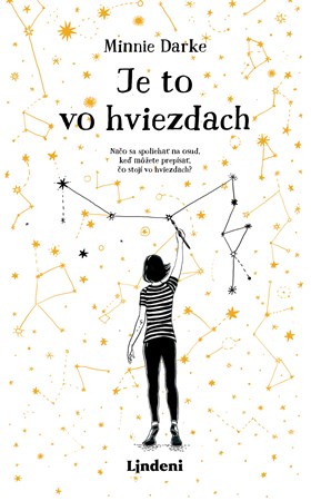 Je to vo hviezdach (2. akosť)