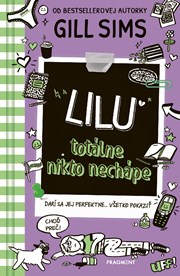 Lilu totálne nikto nechápe (2. akosť)