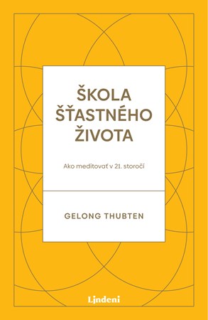 Škola šťastného života (2. akosť)