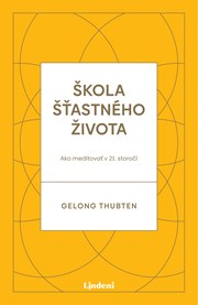 Škola šťastného života (2. akosť)