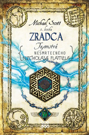 Tajomstvá nesmrteľného Nicholasa Flamela 5: Zradca (2. akosť)