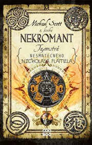 Tajomstvá nesmrteľného Nicholasa Flamela 4: Nekromant (2. akosť)