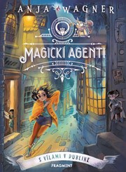 Magickí agenti 1: S vílami v Dubline (2. akosť)