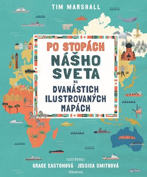Po stopách nášho sveta na dvanástich ilustrovaných mapách (2. akosť)