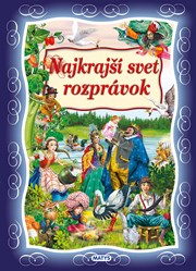Najkrajší svet rozprávok (2. akosť)